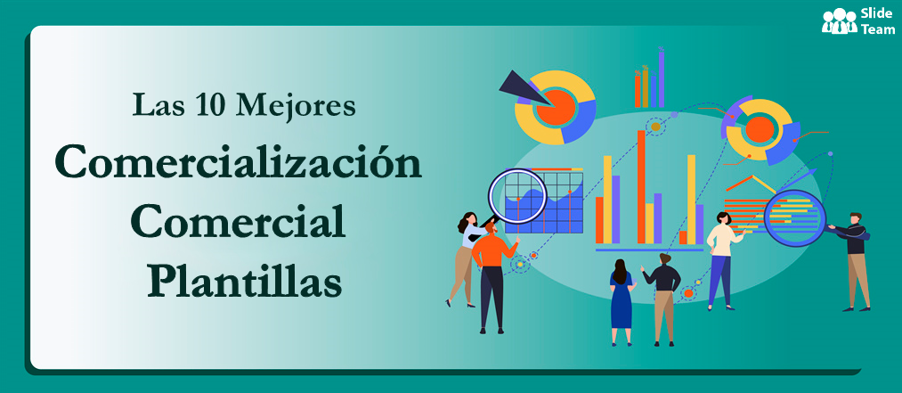 Las 10 mejores plantillas PPT para cumplir sus objetivos de marketing comercial [PDF gratuito adjunto]
