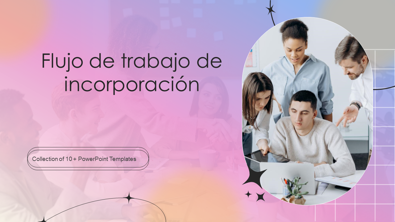 Flujo de trabajo de incorporación Flujo de trabajo de incorporación
