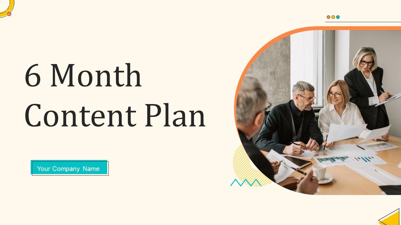 6 Month Content Plan