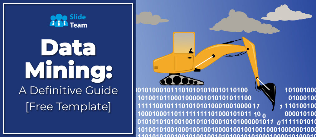 Data Mining: A Definitive Guide [Free Template]