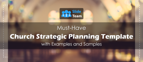 Must-have Church Strategic Planning Template with Examples and Samples