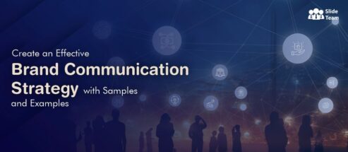 Brand Communication Strategy with Samples (Free PPT)