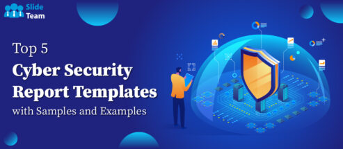 Top 5 Cyber Security Report Templates with Samples and Examples