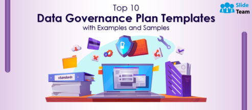 Top 10 Data Governance Plan Templates with Examples and Samples