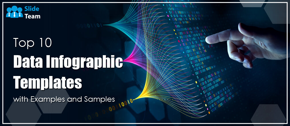 Top 10 Data Infographic Templates with Examples and Samples
