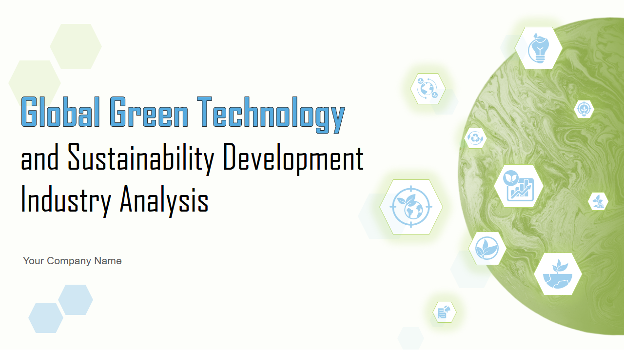 Global Green Technology and Sustainability Development Industry Analysis 