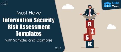 Must-Have Information Security Risk Assessment Templates with Samples and Examples