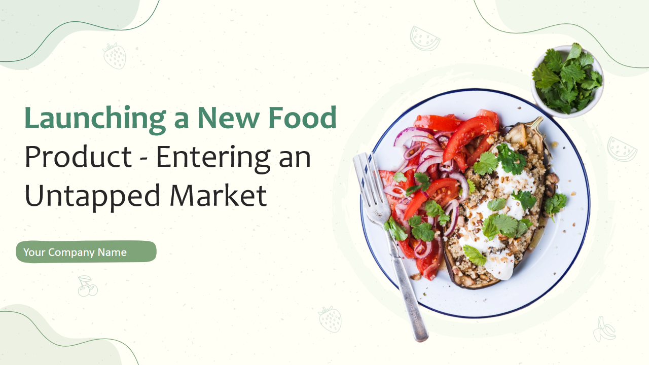 Launching a New Food Product - Entering an Untapped Market