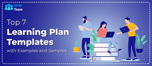 Top 7 Learning Plan Templates with Examples and Samples