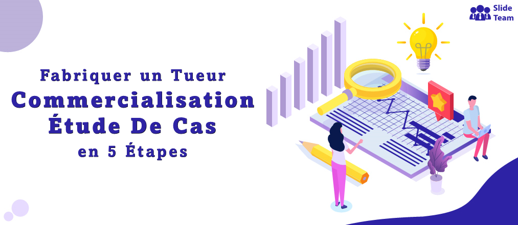 Créez une étude de cas marketing qui tue en 5 étapes (meilleurs modèles inclus)