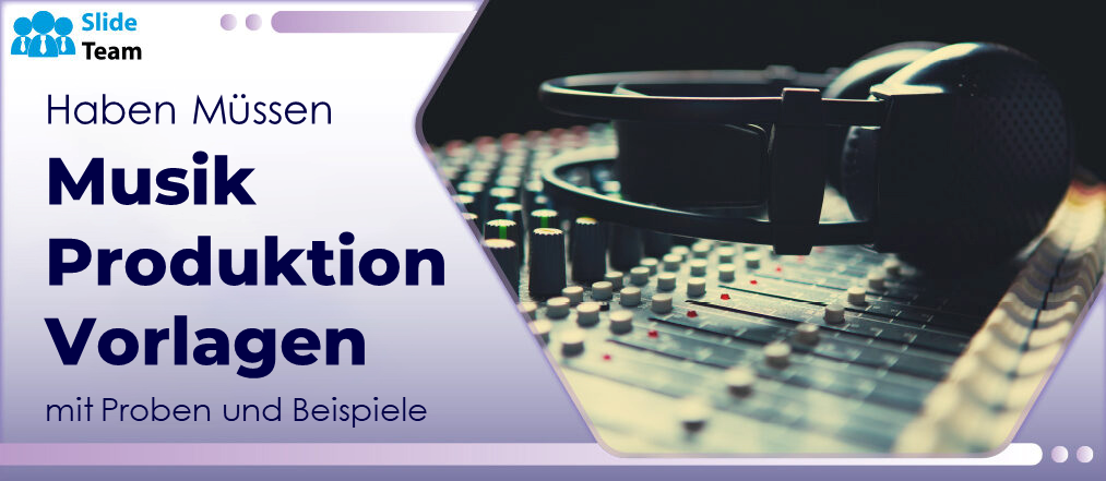 Unverzichtbare Vorlagen für die Musikproduktion mit Beispielen und Beispielen