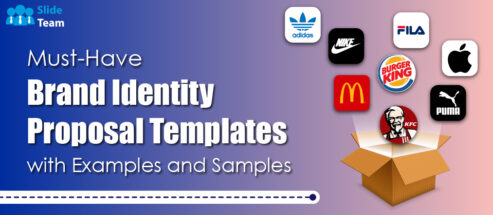 Must-Have Brand Identity Proposal Templates With Examples and Samples!