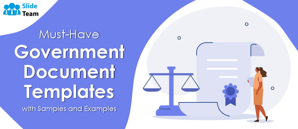 Must-have Government Document templates With Samples and Examples!
