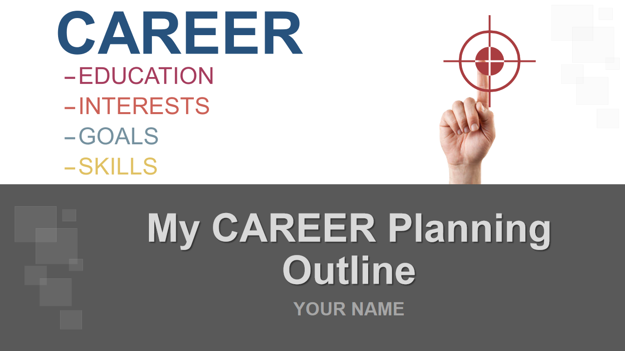 My Career Planning Outline 