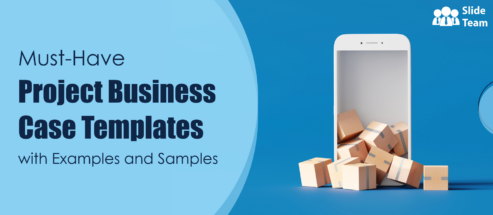 Must-Have Product Business Case Templates with Examples and Samples