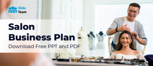Salon Business Plan - Download Free PPT and PDF
