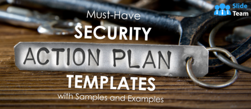 Must-Have Security Action Plan Templates with Samples and Examples