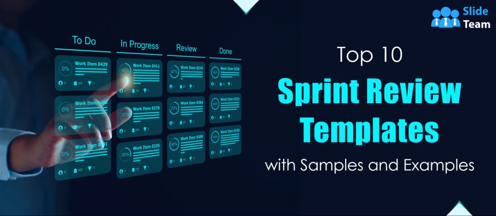 Top 10 Sprint Review Templates with Samples and Examples