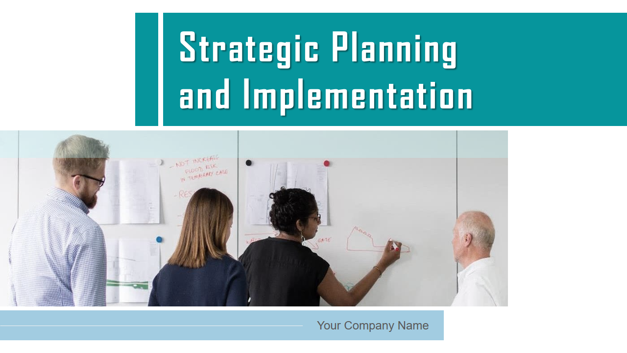 Strategic Planning and Implementation 