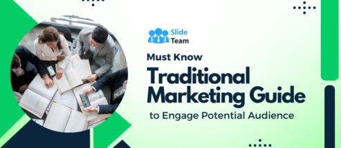 Must Know Traditional Marketing Guide to Engage Potential Audience-  WITH FREE PPT!