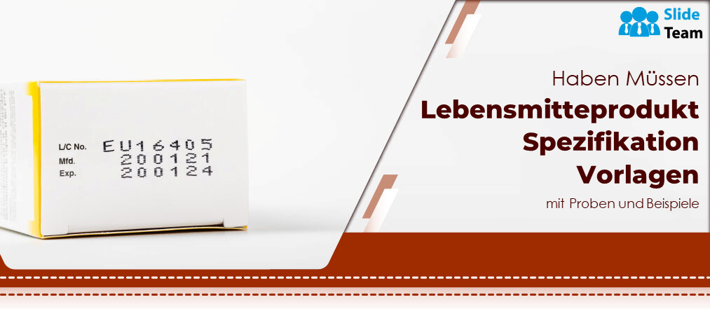 Unverzichtbare Vorlagen für Lebensmittelproduktspezifikationen mit Mustern und Beispielen.