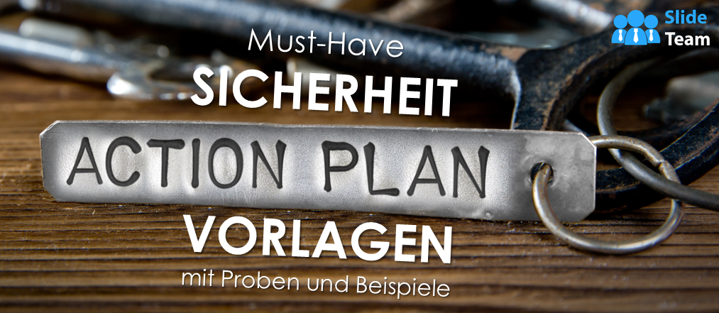Unverzichtbare Vorlagen für Sicherheitsaktionspläne mit Beispielen und Beispielen