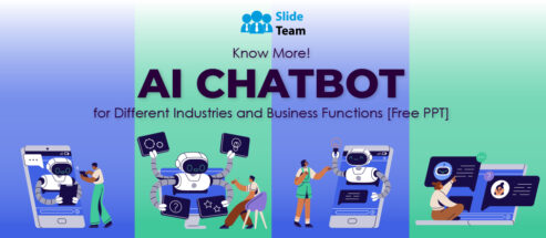 Know More! AI Chatbot for Different Industries and Business Functions [Free PPT]