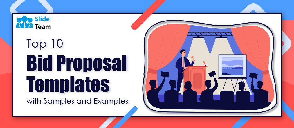 Top 10 Bid Proposal Templates With Samples and Examples