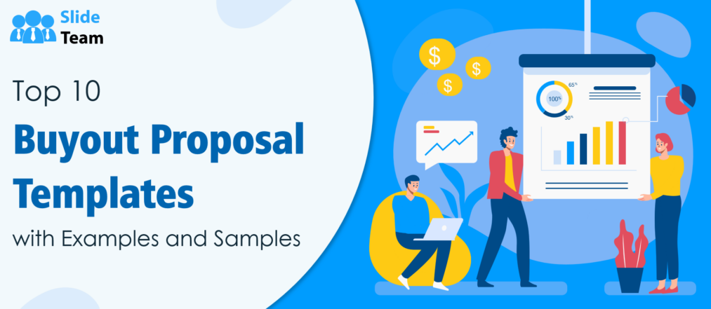 Top 10 Buyout Proposal Templates with Examples and Samples