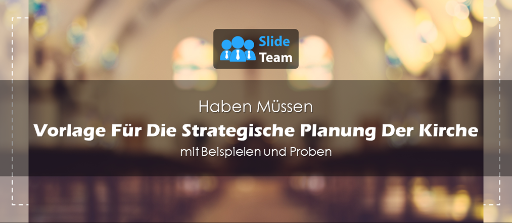 Unverzichtbare Vorlage für die strategische Planung der Kirche mit