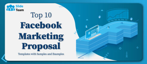 Top 10 Facebook Marketing Proposal Templates with Samples and Examples