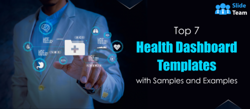 Top 7 Health Dashboard Templates with Samples and Examples