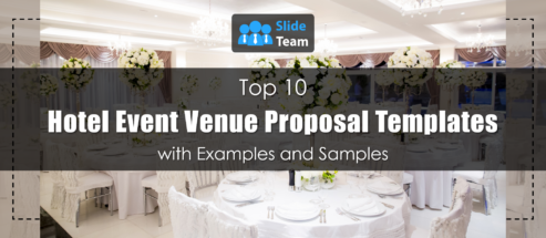 Top 10 Hotel Event Venue Proposal Templates with Examples and Samples