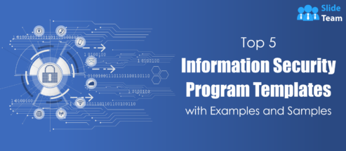 Top 5 Information Security Program Templates with Examples and Samples