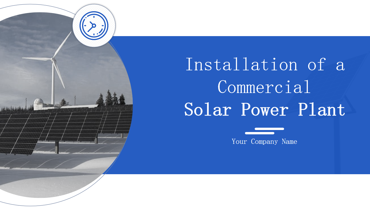 Installation of a Commercial Solar Power Plant