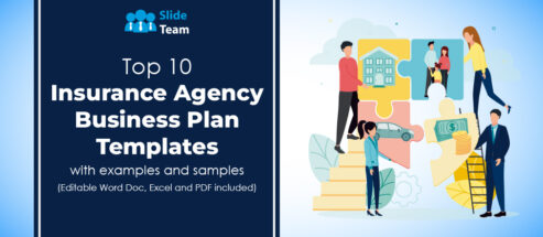 Top 10 Insurance Agency Business Plan Templates with Examples and Samples (Editable Word Doc, Excel, and PDF Included)