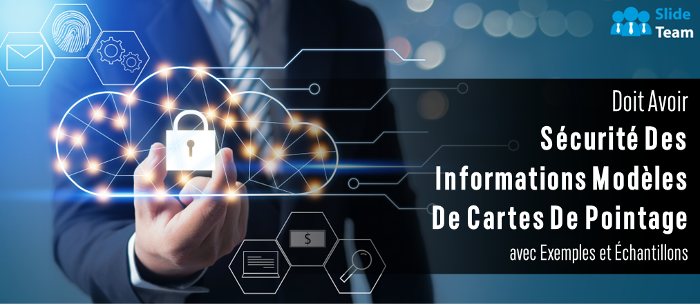 Modèles de cartes de pointage de sécurité des informations indispensables avec exemples et échantillons