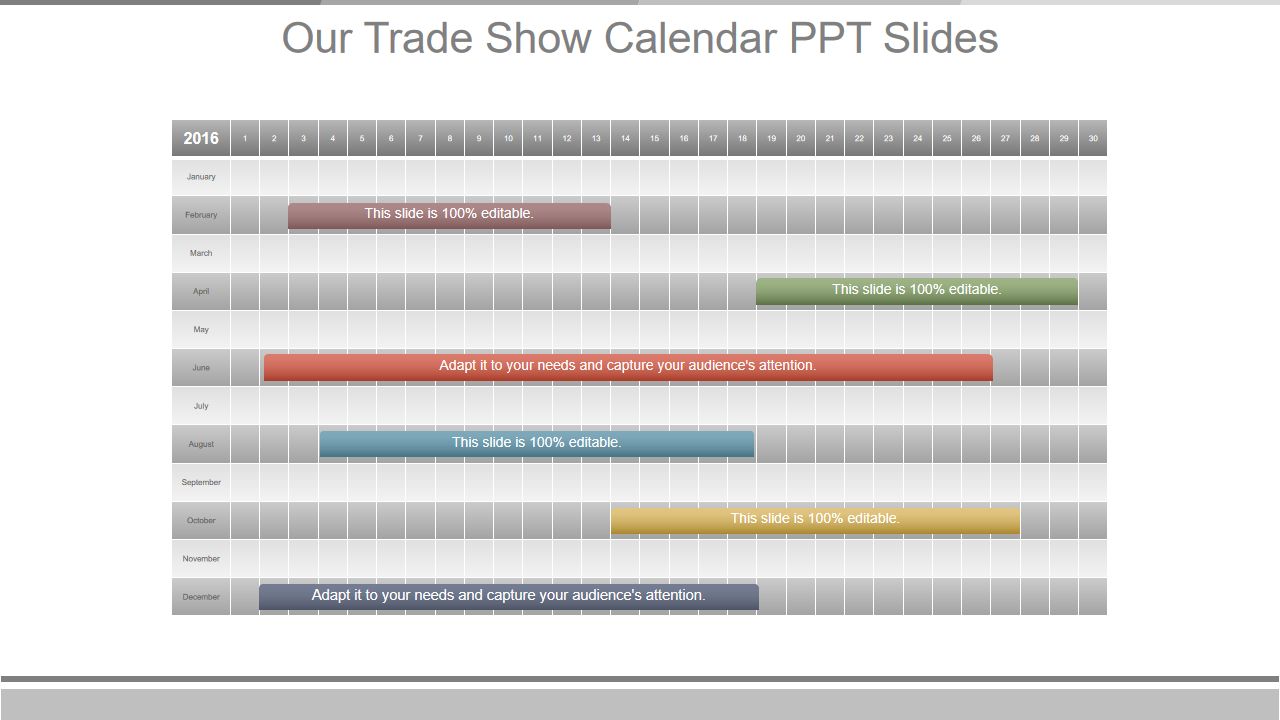 Our Trade Show Calendar PPT Slides