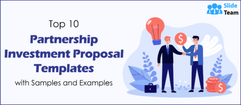 Top 10 Partnership Investment Proposal Templates with Samples and Examples