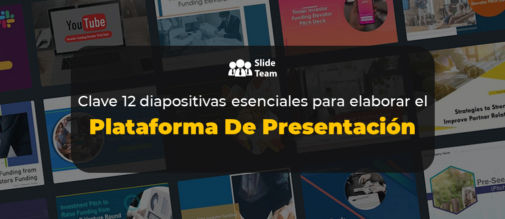 12 diapositivas esenciales clave para elaborar la presentación [PDF gratuito adjunto]