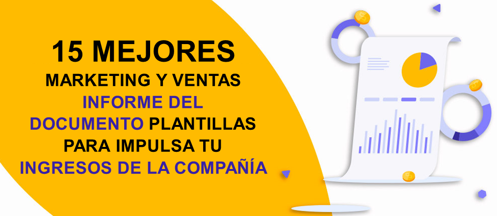 Las 15 mejores plantillas de informes de documentos de marketing y ventas para aumentar los ingresos de su empresa