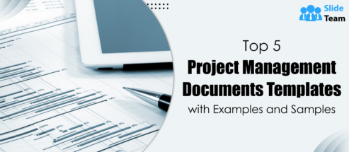 Top 5 Project Management Documents Templates with Examples and Samples
