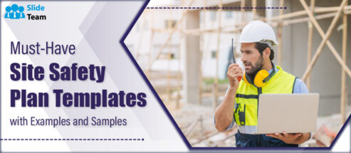 Must-Have Site Safety Plan Templates with Examples and Samples
