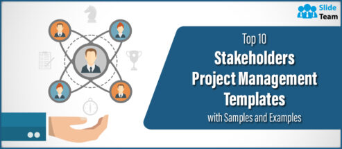 Top 10 Stakeholders Project Management Templates with Samples and Examples