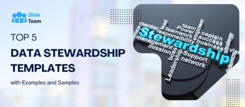 Top 5 Data Stewardship Templates with Examples and Samples