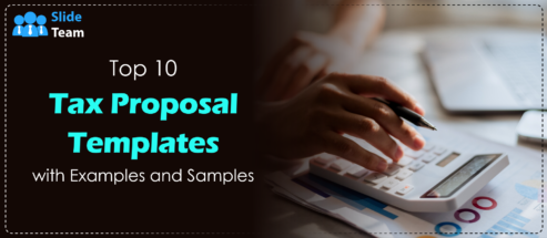 Top 10 Tax Proposal Templates with Examples and Samples