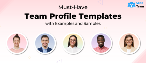 Must-Have Team Profile Templates with Examples and Samples