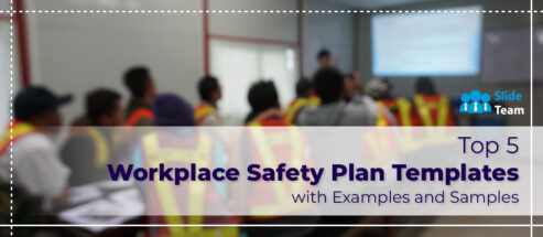 Top 5 Workplace Safety Plan Templates with Examples and Samples