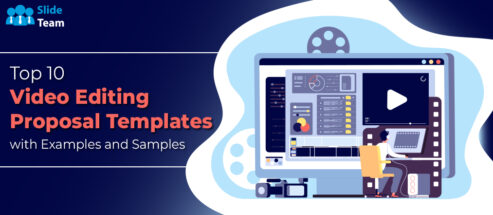 Top 10 Video Editing Proposal Templates with Examples and Samples