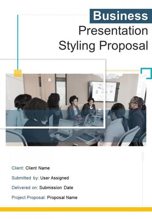 Business Presentations Styling Proposal